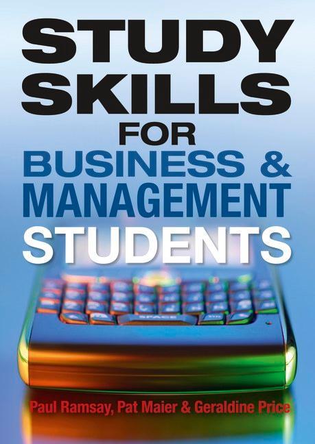 Study Skills for Business and Management Students - Pat Maier