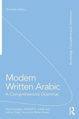 Modern Written Arabic - El Said Badawi