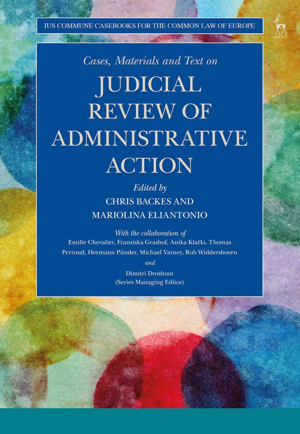 Cases, Materials and Text on Judicial Review of Administrati -  