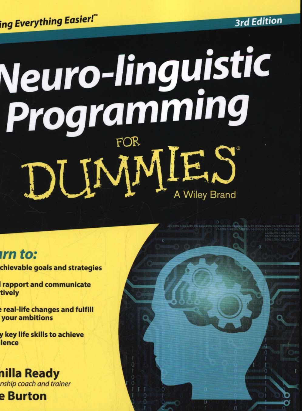Neuro-linguistic Programming For Dummies - Romilla Ready