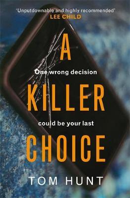 Killer Choice - Tom Hunt