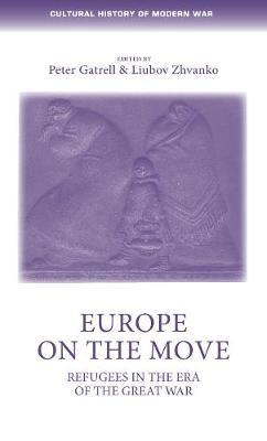 Europe on the Move - Peter Gatrell