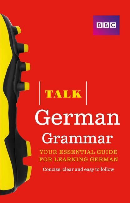 Talk German Grammar - Sue Purcell