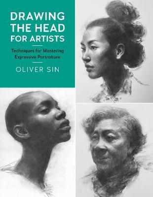 Drawing the Head for Artists - Oliver Sin