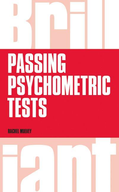 Brilliant Passing Psychometric Tests - Dr Rachel Mulvey