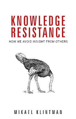 Knowledge Resistance - Mikael Klintman