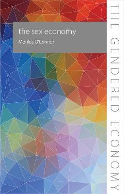 Sex Economy - Monica O'Connor