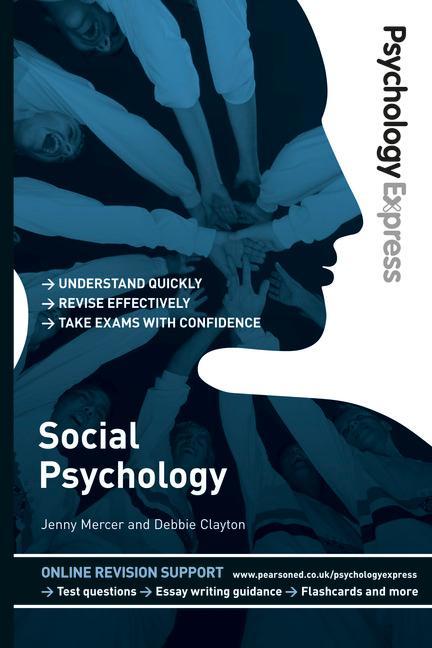 Psychology Express: Social Psychology - Dominic Upton