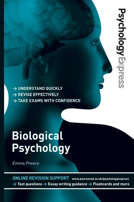 Psychology Express: Biological Psychology (Undergraduate Rev - Dominic Upton