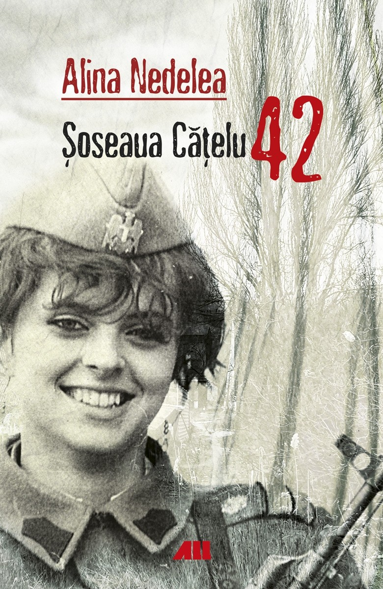 Soseaua Catelu 42. Ed.2 - Alina Nedelea