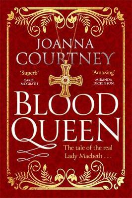 Blood Queen - Joanna Courtney