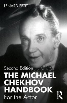 Michael Chekhov Handbook - Lenard Petit