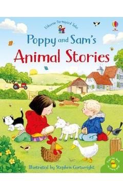 Poza produsului Poppy and Sam's Animal Stories - Heather Amery