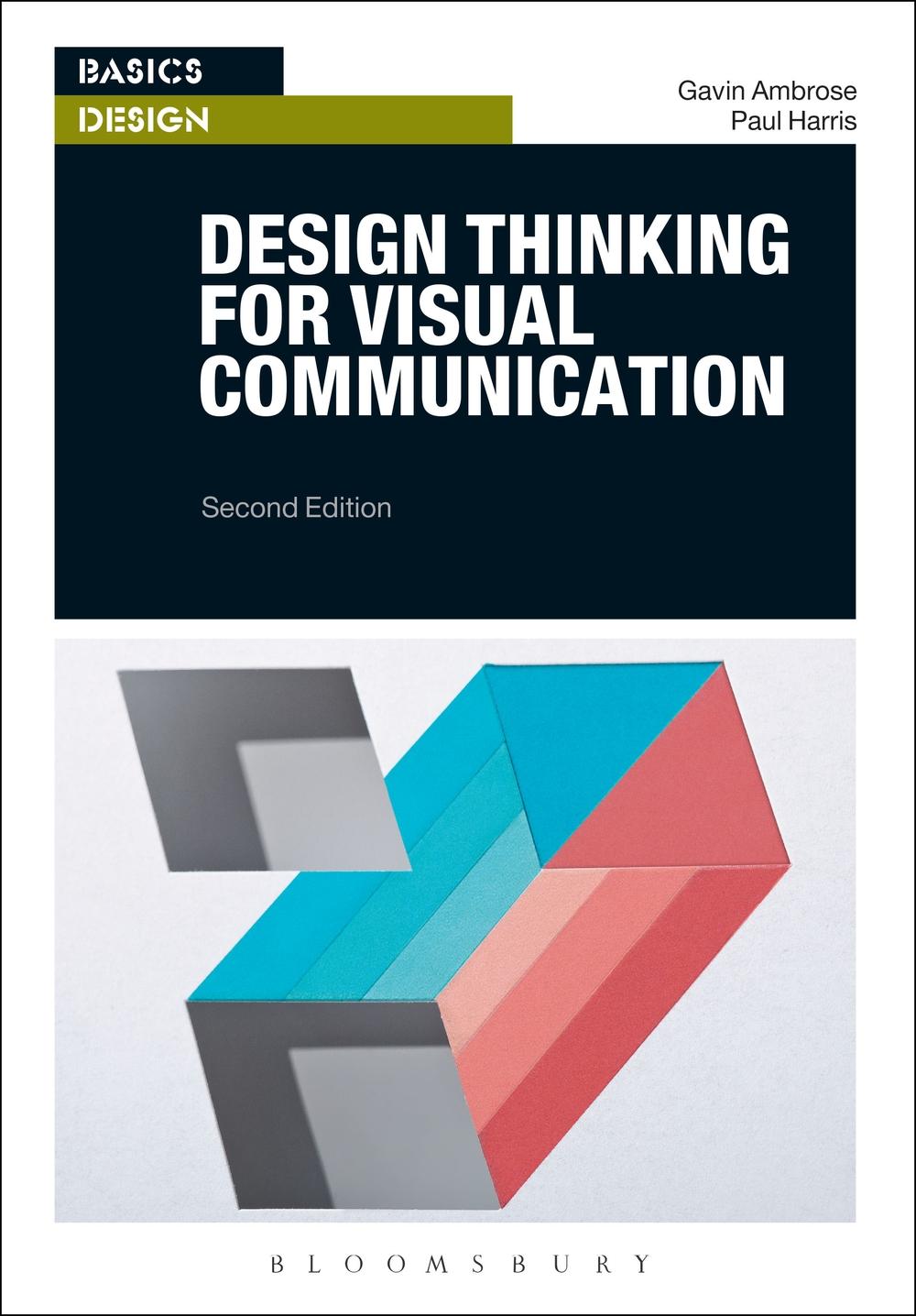 Design Thinking for Visual Communication - Gavin Ambrose