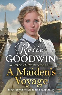 A Maiden's Voyage - Rosie Goodwin