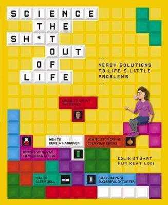 Science the Sh*t Out of Life - Colin Stuart