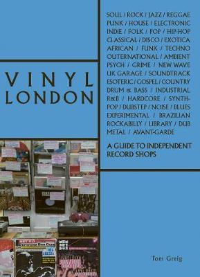Vinyl London - Tom Greig