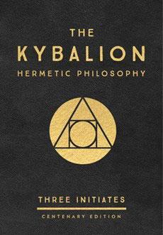Kybalion: Centenary Edition -  