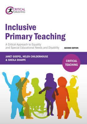 Inclusive Primary Teaching - Janet Goepel