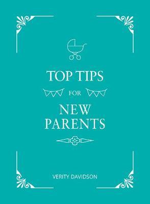 Top Tips for New Parents - Verity Dawson