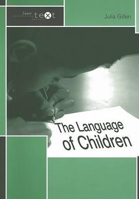 Language of Children - Julia Gillen
