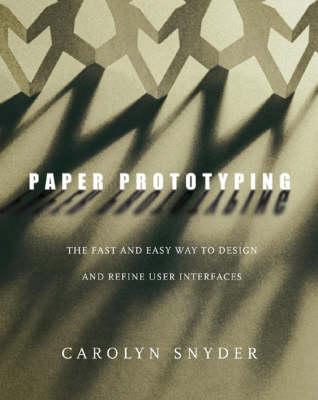 Paper Prototyping - Snyder Carolyn