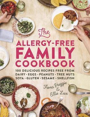 Allergy-Free Family Cookbook - Fiona Heggie