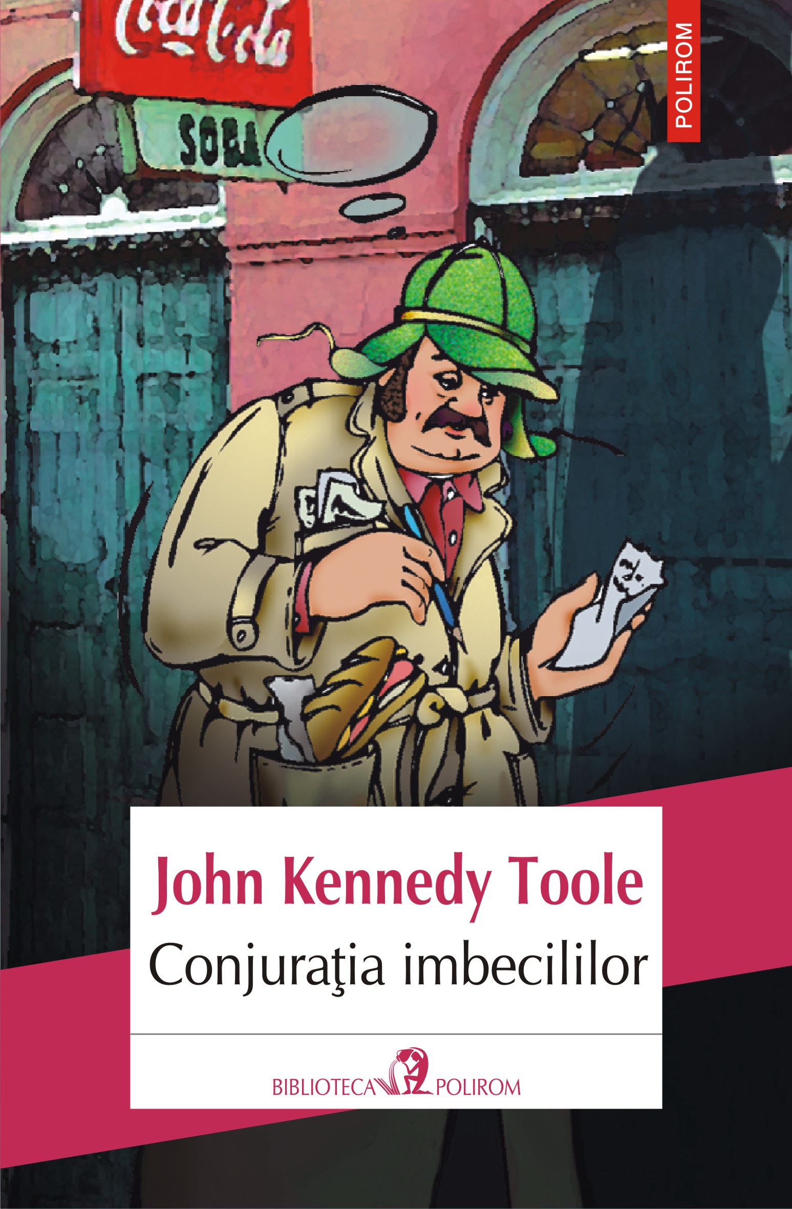 eBook Conjuratia imbecililor - John Kennedy Toole