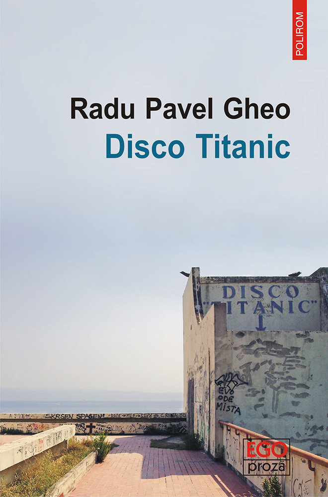 eBook Disco Titanic - Pavel Gheo Radu