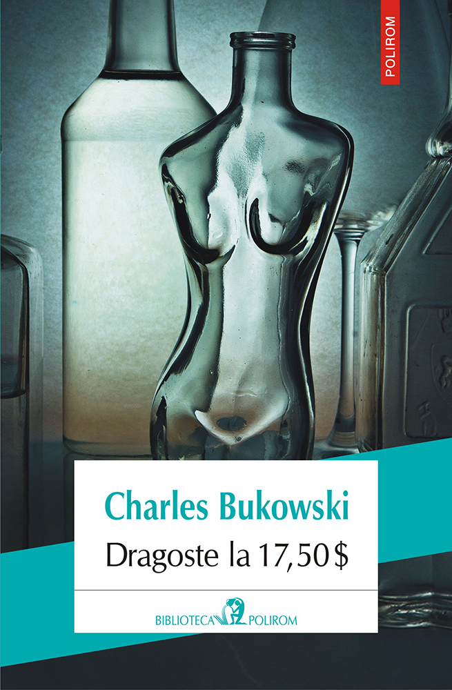 eBook Dragoste la 17,50$ - Charles Bukowski