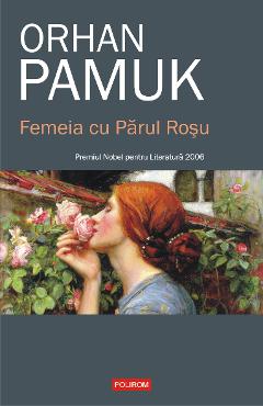 Coperta cărții eBook Femeia cu Parul Rosu - Orhan Pamuk