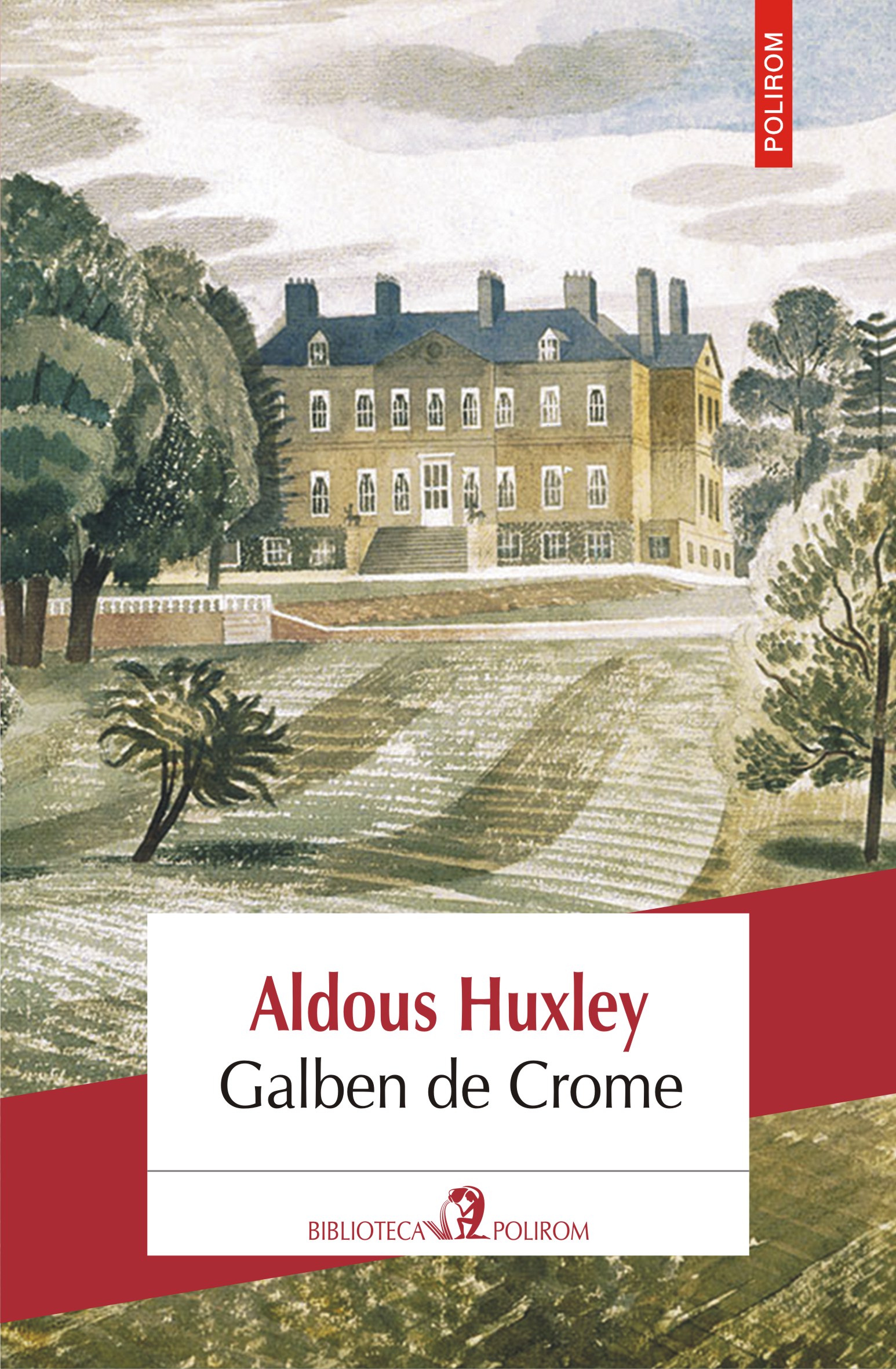 eBook Galben de Crome - Aldous Huxley