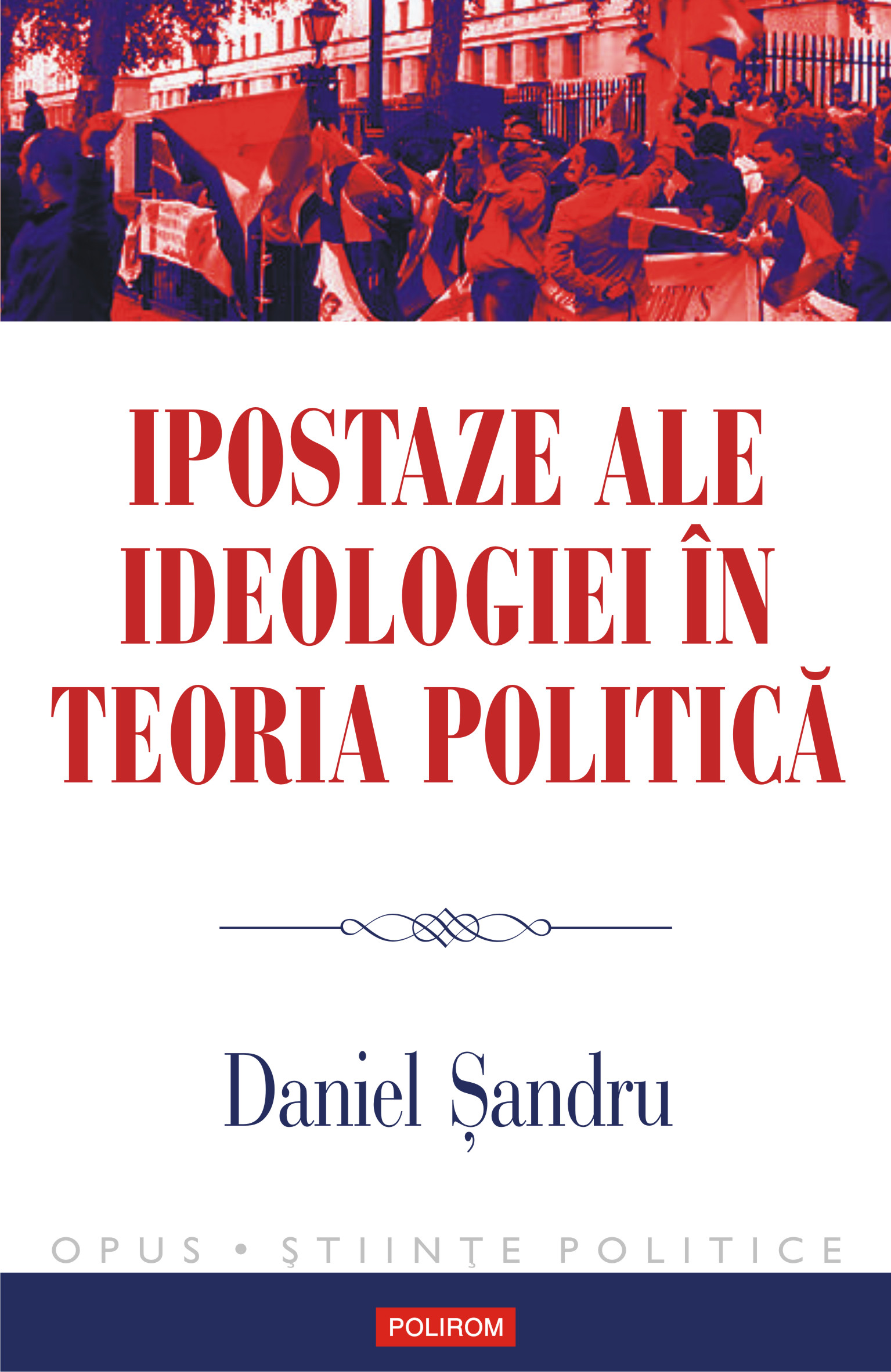 eBook Ipostaze ale ideologiei in teoria politica - Daniel sandru