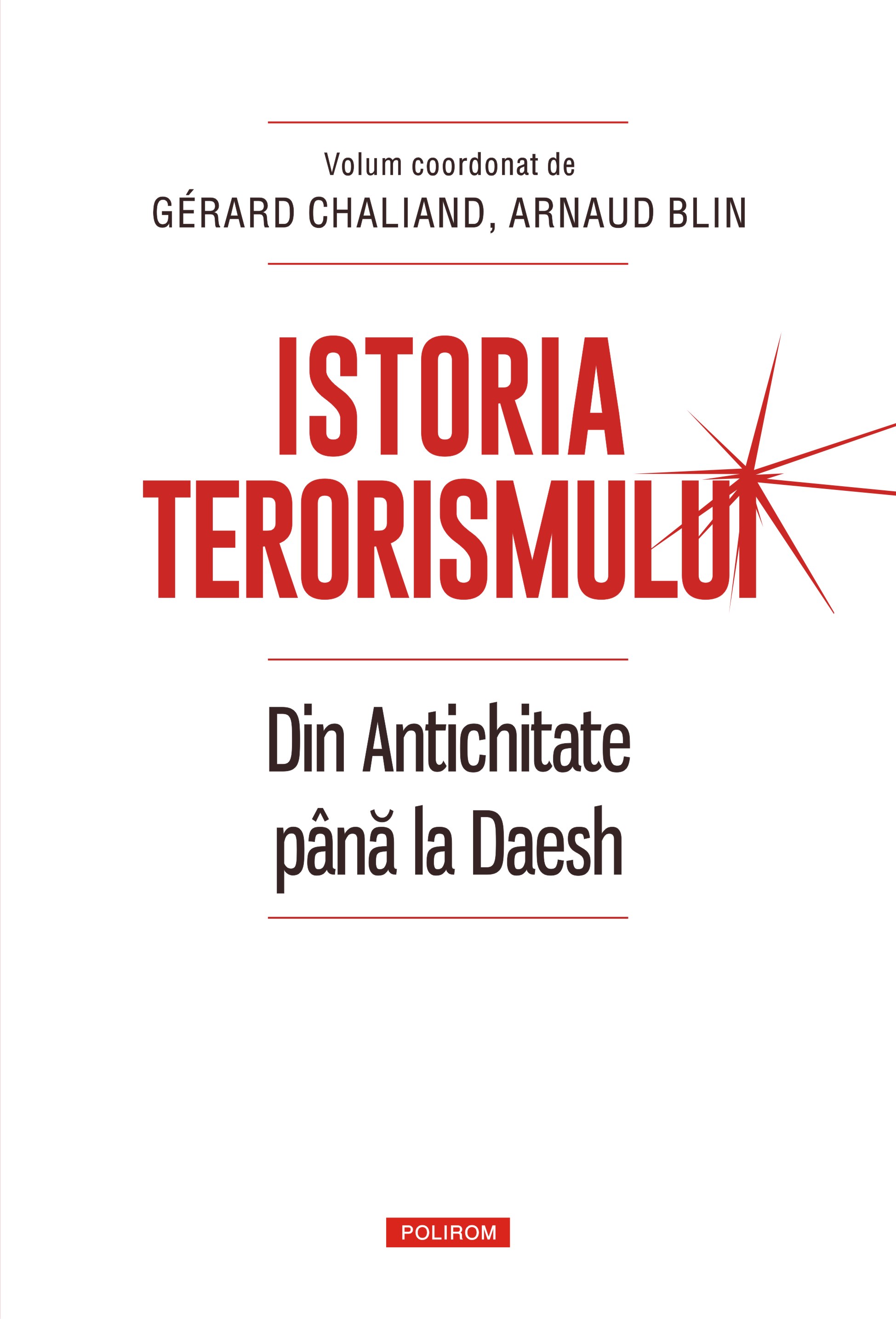 eBook Istoria terorismului din Antichitate pana la Daesh - Gerard Chaliand