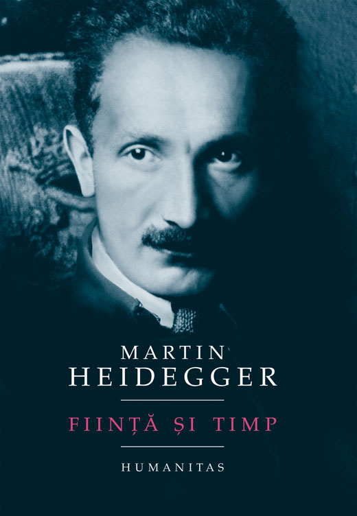 Fiinta si timp - Martin Heidegger