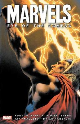 Marvels: Eye Of The Camera - Kurt Busiek