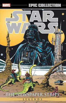 Star Wars Legends Epic Collection: The Newspaper Strips Vol. - Archie Goodwin