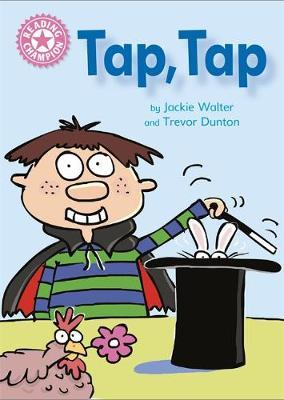Reading Champion: Tap, Tap - Jackie Walter
