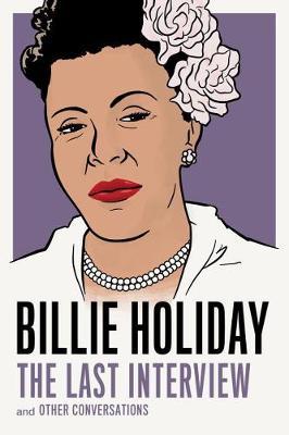 Billie Holiday: The Last Interview - Billie Holiday