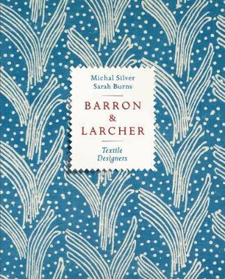 Barron & Larcher Textile Designers - Michal Silver