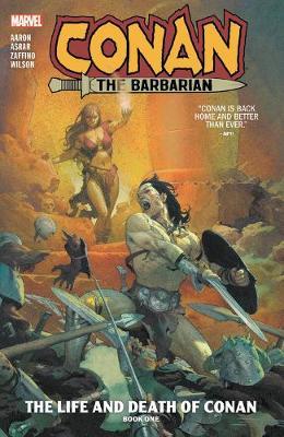 Conan The Barbarian Vol. 1 - Jason Aaron