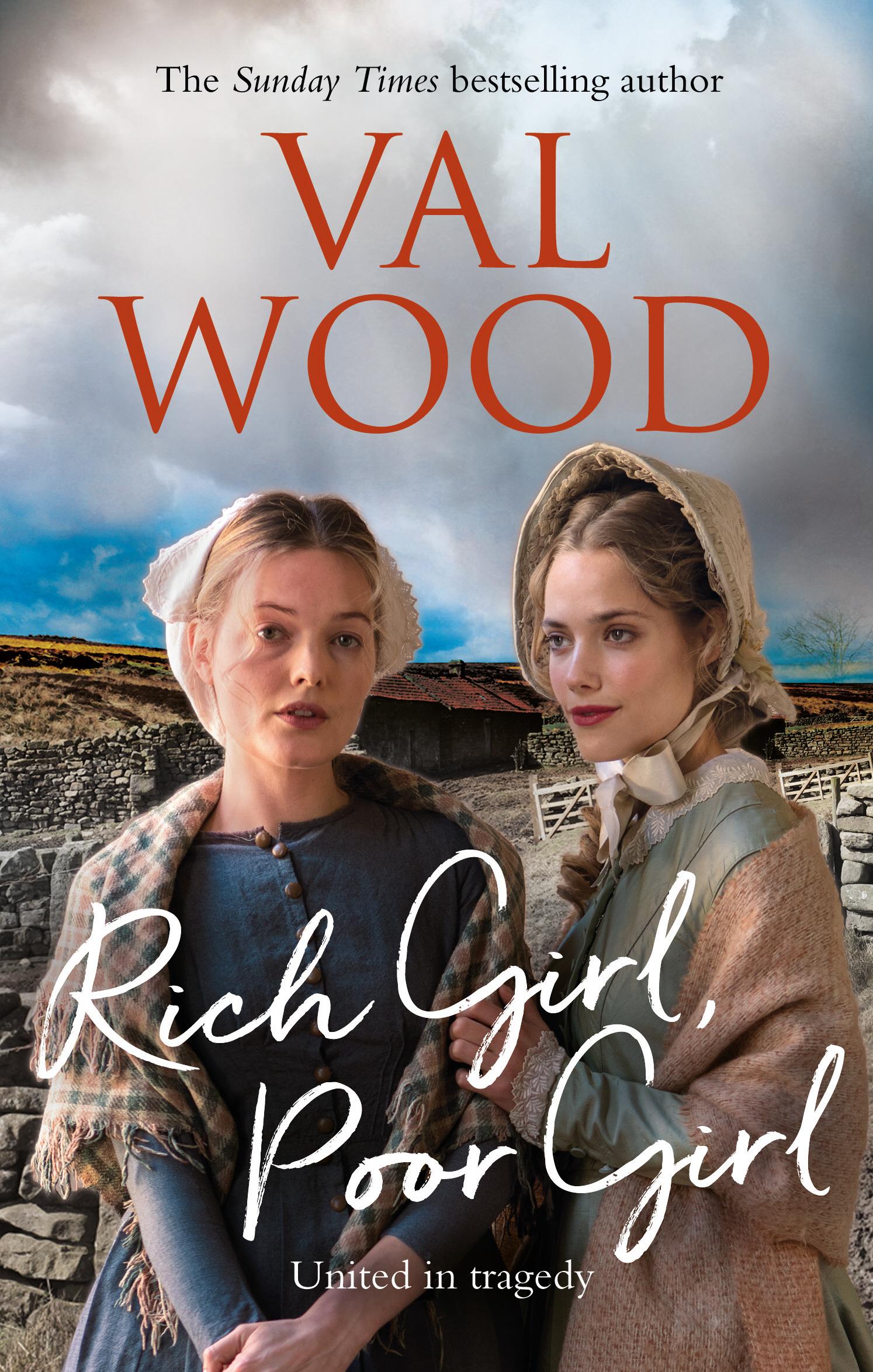 Rich Girl, Poor Girl - Val Wood