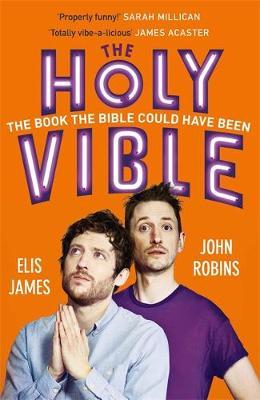 Elis and John Present the Holy Vible - Elis James