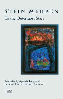 To the Outermost Stars - Stein Mehren