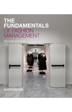Fundamentals of Fashion Management - Susan Dillon