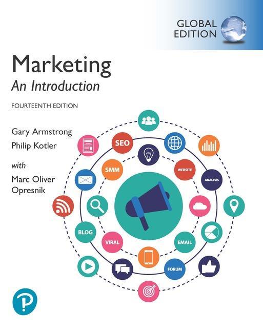 Marketing: An Introduction, Global Edition - Gary Armstrong