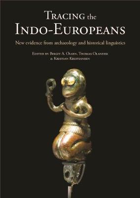 Tracing the Indo-Europeans - Birgit A Olsen