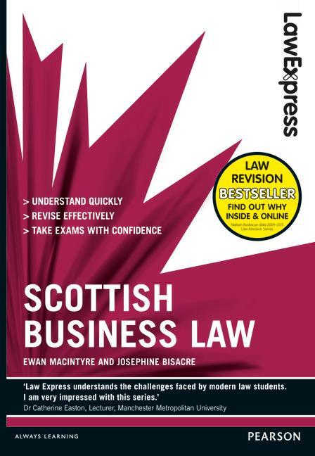 Law Express: Scottish Business Law (Revision guide) - Ewan MacIntyre