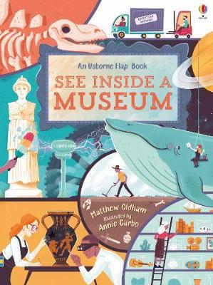 See Inside a Museum - Matthew Oldham