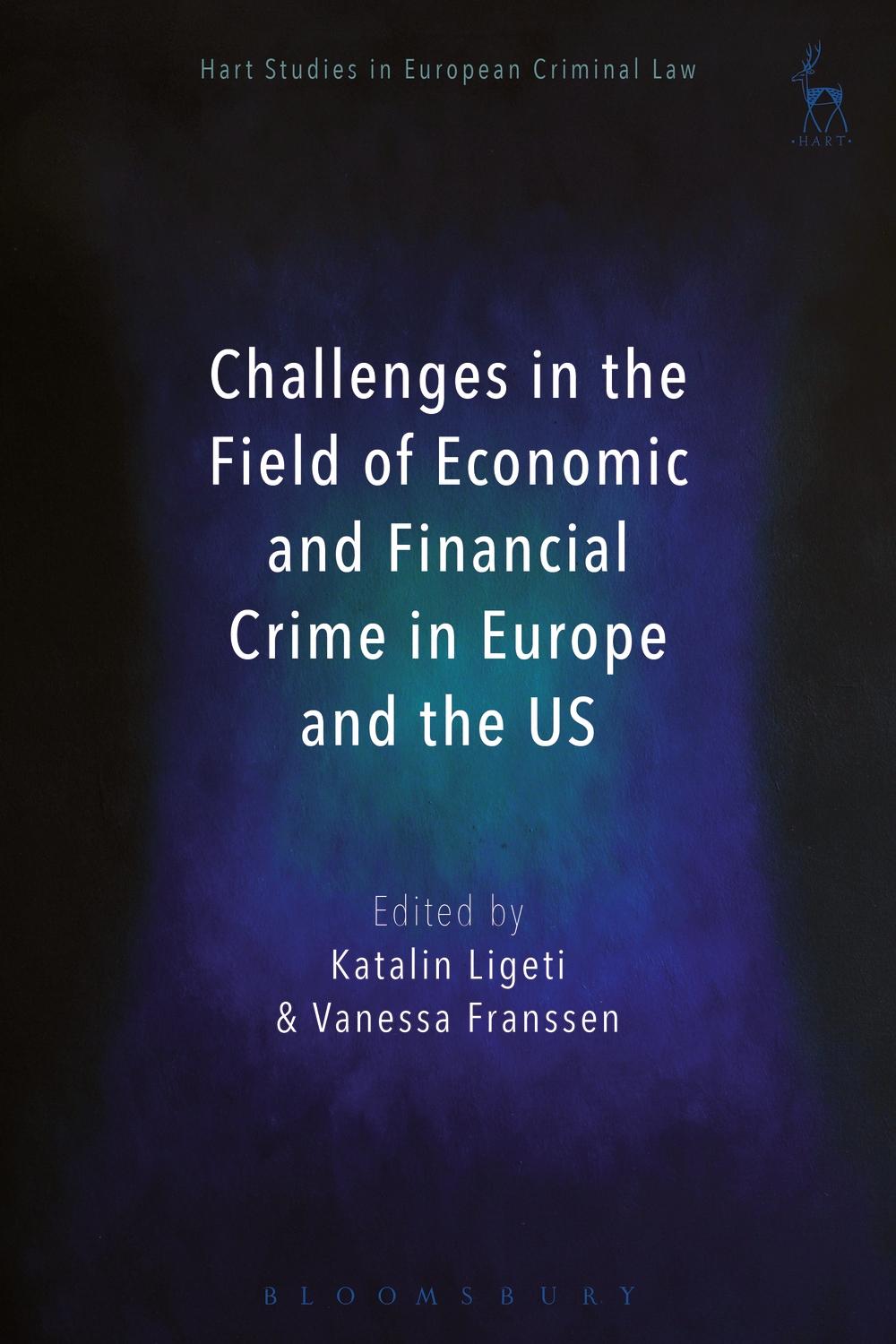 Challenges in the Field of Economic and Financial Crime in E -  